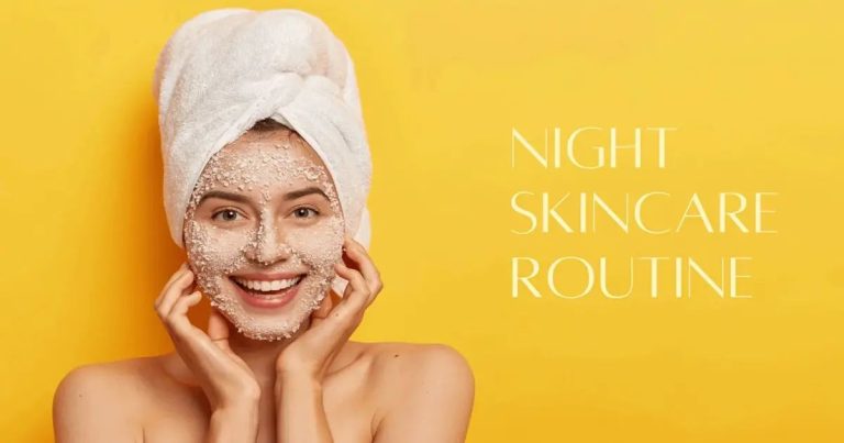 Night Skin Care Routine | इस नाइट स्किन केयर रूटीन को फॉलो करें, चेहरा ग्लो करते रहेगा